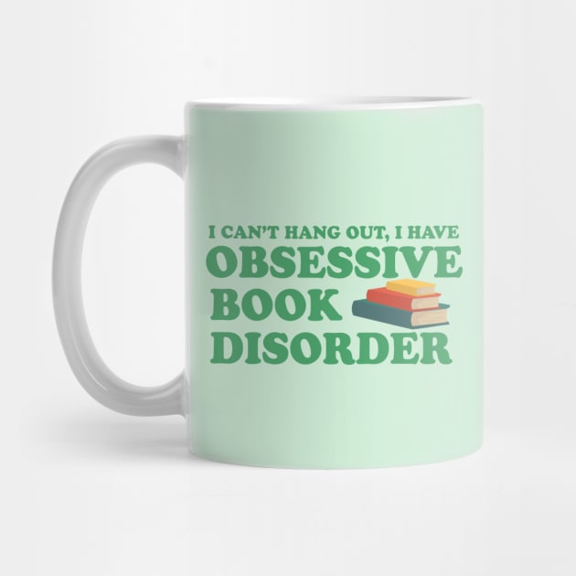 Obsessive Book Disorder by epiclovedesigns